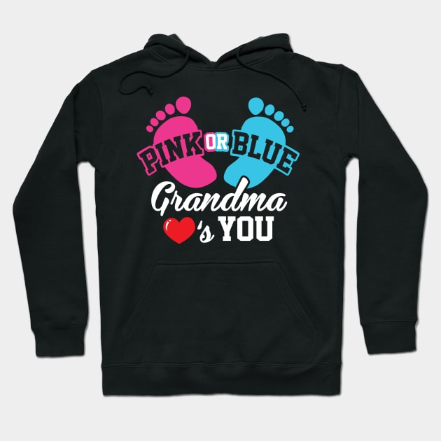 Baby Shower Pink or Blue Grandma Loves You Pregnancy Hoodie by ghsp